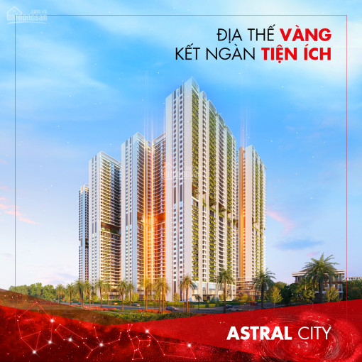 Tư Vấn Song Ngữ, Tại Sao Căn Hộ Astral City đang Hot Nhất Thị Trường, Cđt Phát đạt: 0939 97 8280 2