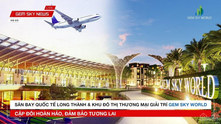 Siêu Phẩm Gem Sky World đất Xanh - Long Thành Cơ Hội đầu Tư Cho Khách Hàng Thông Thái:0907237070 6