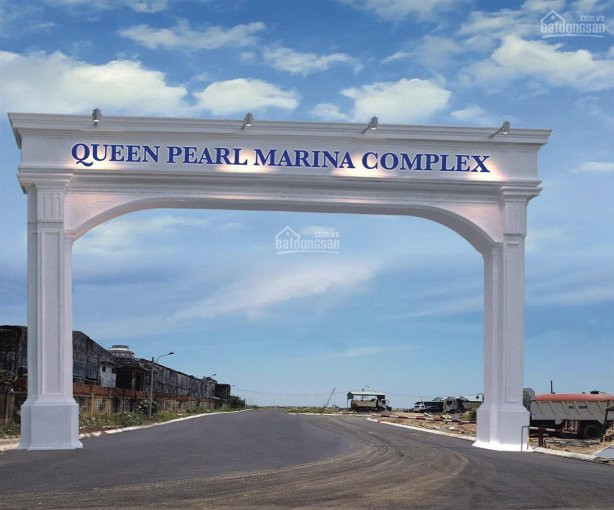 Chính Chủ Bán Nhanh đất Dự án Queen Pearl Marina Complex, Hotline: 0901001456 5