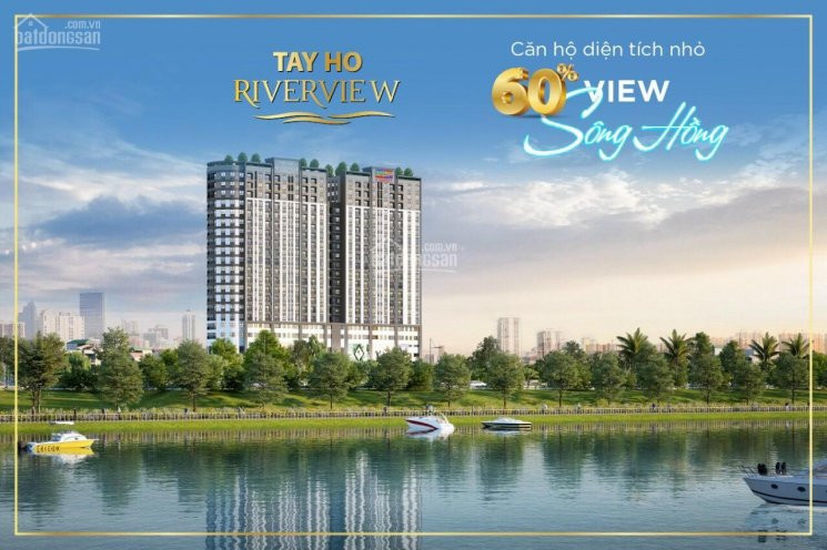 Tây Hồ River View Chỉ 1,8 Tỷ/căn, View Cầu Nhật Tân Sồng Hồng Ck 4,5% Tặng Quà Tân Gia 45 Triệu 1