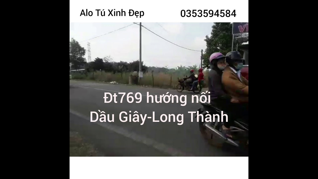 Mt 769 Vào 350m Thổ Cư, Sổ Riêng, Gần Thị Trấn Dầu Giây Và Sân Bay 1