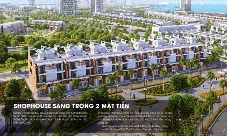 Nhà Phố Marina Complex Sở Hữu Ngay Phân Khu Shophouse View Sông Hàn Cuối Cùng Từ Chủ đầu Tư 3