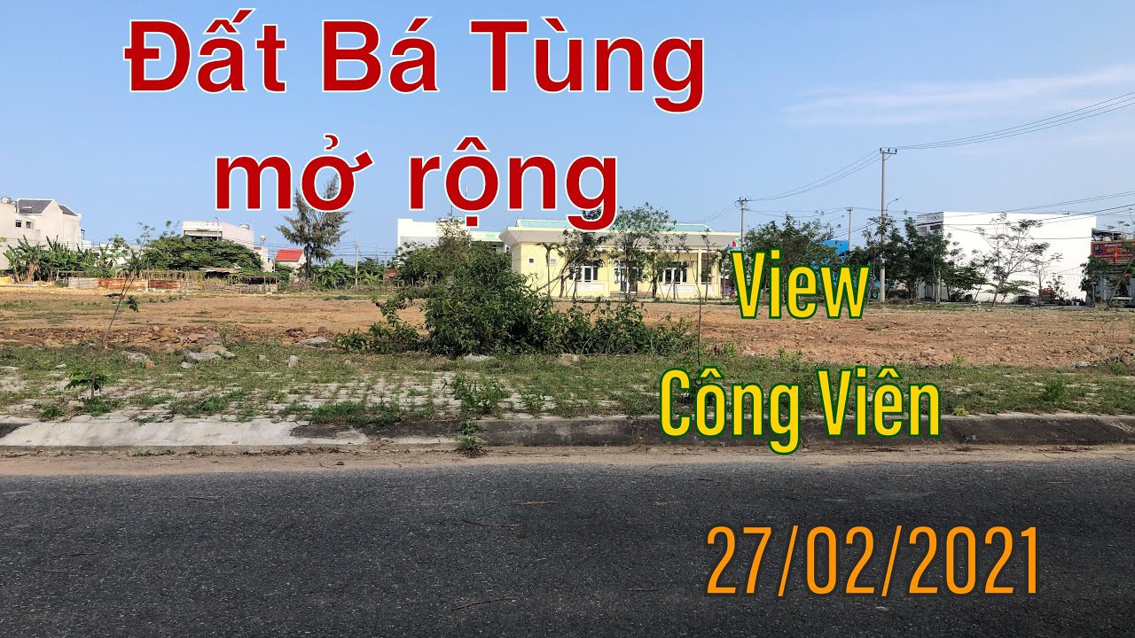 Chính Chủ Bán Nhanh đất Bá Tùng Mở Rộng View Công Viên 1