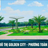 Khu đô Thị Golden City Mở Bán Giai đoạn 2, Giá Cđt Chỉ 750 Triệu Dt: 65m2, Ngân Hàng Hỗ Trợ 50%