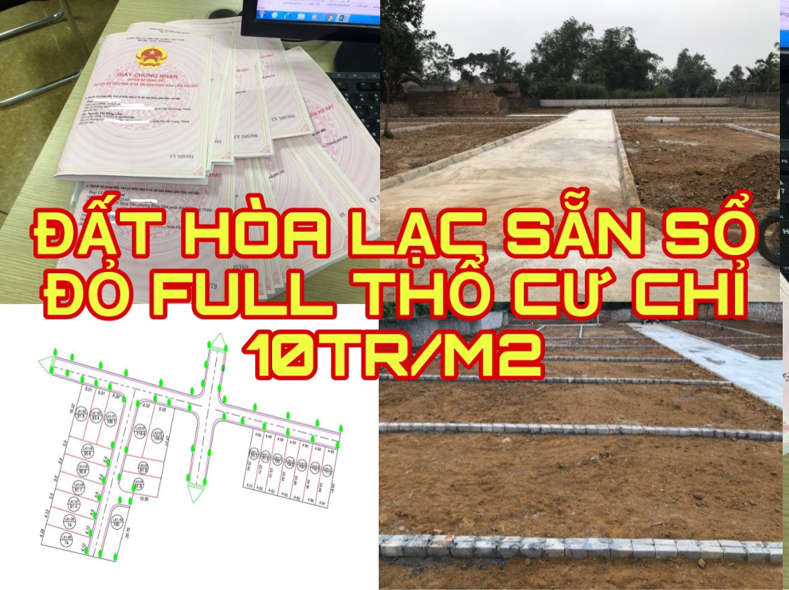 ĐẤT HÒA LẠC SẴN SỔ ĐỎ FULL THỔ CƯ CHỈ 10TR/M2 2