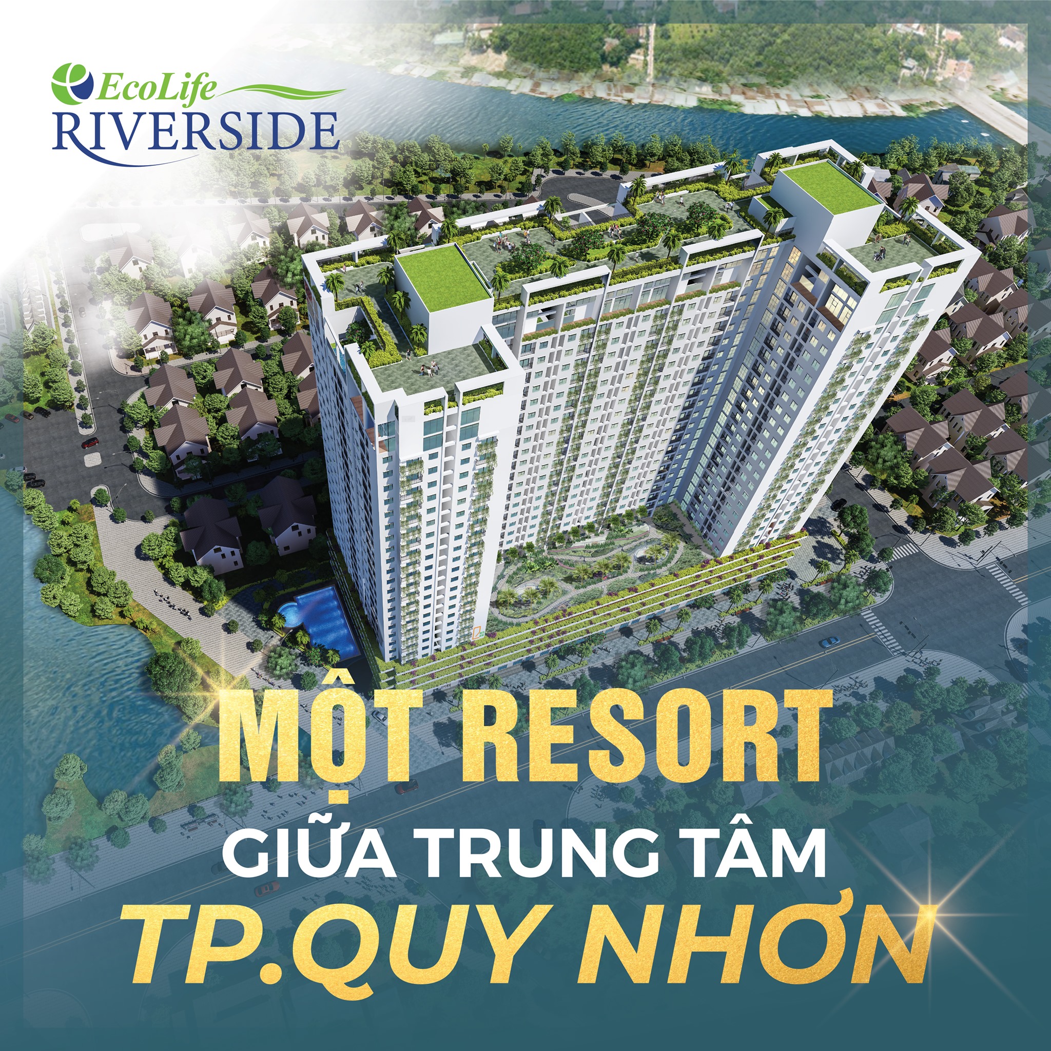 Căn hộ ecolife riverside Quy Nhơn- Một cuộc sống xanh bên ngàn tiện ích