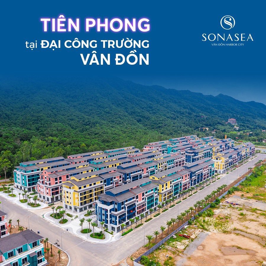 Sonasea Vân Đồn Harbor city điểm đến du lịch nghỉ dưỡng 5 sao đầu tiên tại Vân Đồn