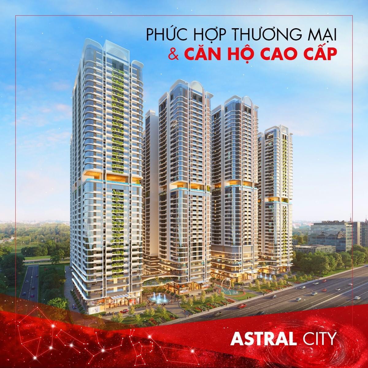 ASTRAL CITY - DỰ ÁN HƯỞNG LỢI “KHỦNG” TỪ ĐẠI LỘ TÀI CHÍNH LỚN NHẤT BÌNH DƯƠNG 3