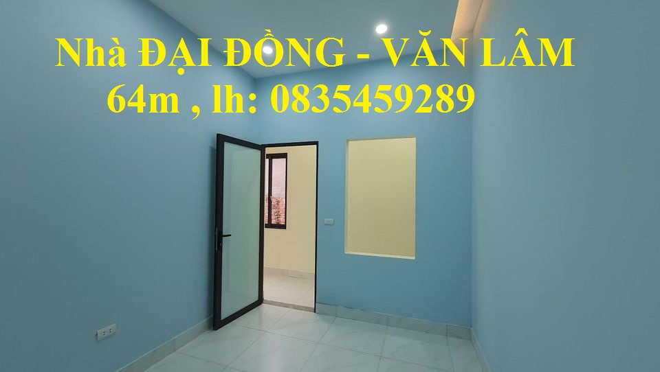 Nhà đẹp giá công nhân, Tại Đại Đồng – Văn Lâm Bán nhanh: lh 0835459289