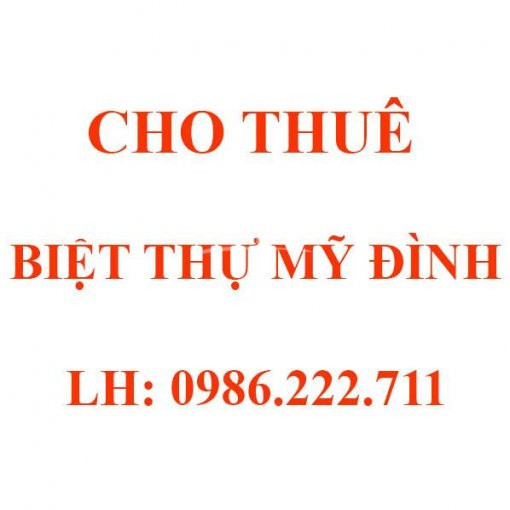 Chính Chủ Cho Thuê Nhanh Biệt Thự Mỹ đình 2 đường Lê đức Thọ, Dt 200m2 X 4 Tầng, Nhà đẹp, Vị Trí đẹp, Giá 30 Tr/th 1