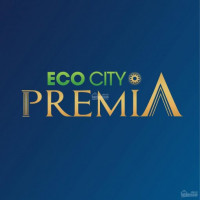 Chính Chủ Bán Nhanh Dự án Eco City Premia Buôn Ma Thuột Trực Tiếp Chủ đầu Tư
