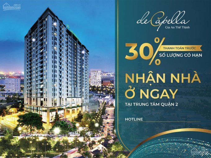 Dự án Căn Hộ Cao Cấp De Capella Lương định Của Quận 2-thanh Toán 30% Có Nhà ăn Tết, Lh: 0908428785