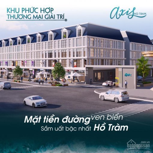 Khu Phức Hợp Thương Mại Giải Trí Sầm Uất Bậc Nhất Hồ Tràm "axis Hồ Tràm