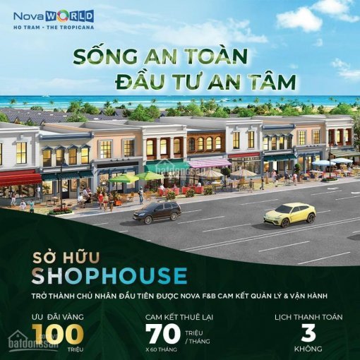 Shophouse Novaworld Hồ Tràm Cam Kết Cho Thuê Lại 70tr/tháng