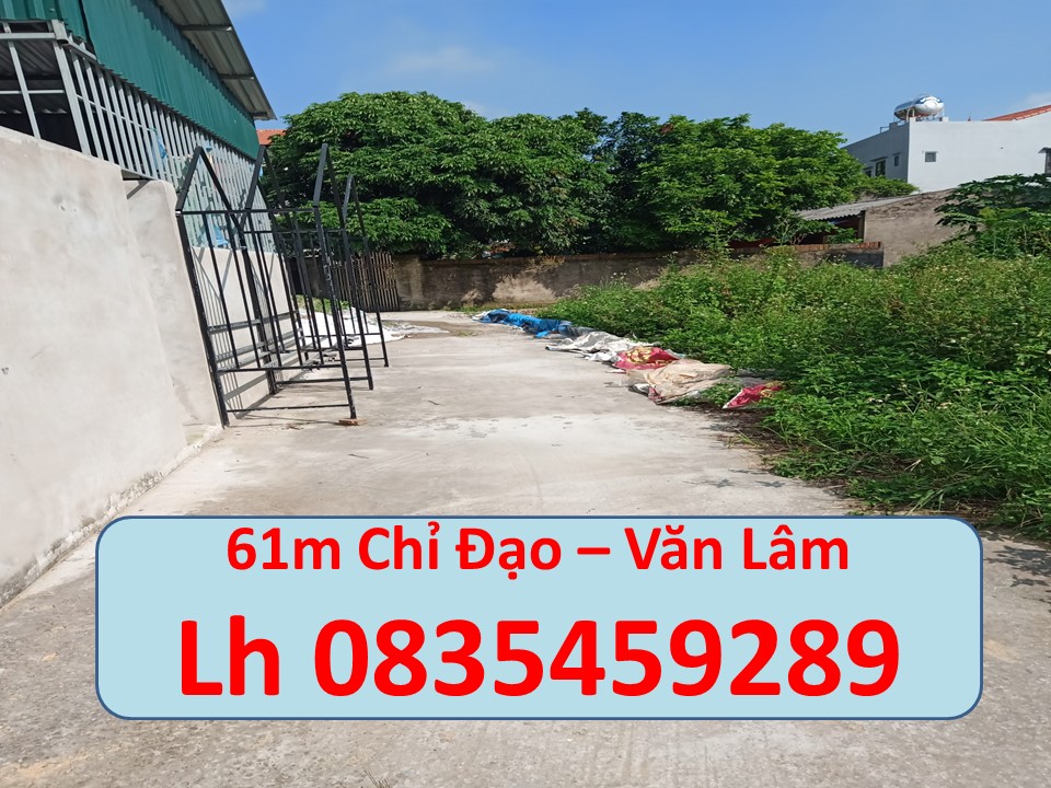 Bán 61m2, đất tại cực đẹp tại Chỉ Đạo – Văn Lâm, giá tốt cho công nhân, lh 0835459289