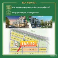 Mở Bán Nền Ba Ria City Gate Hưng Thịnh Nền 120m2, Giá 16 Tỷ/nền Sđt 0909 018 655 Thành Hưng 7