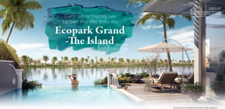 Mở Bán Biệt đảo B Sapphire Ecopark 40 Căn Dt 270m2 đến 1000m2, 62% Diện Tích Mặt Nước Và Cây Xanh 1