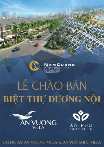 Ra Hàng Khu A Biệt Thự An Vượng - Thông Tin Mới Nhất Biệt Thự Dương Nội - Nam Cường 1