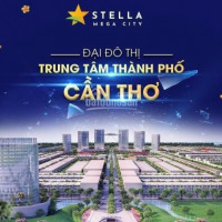 Stella Mega City - đại đô Thị Ngôi Sao