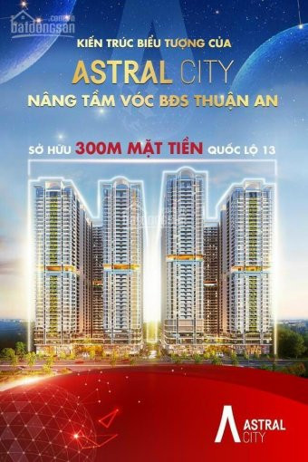 Thông Tin Hot Nhất Astral City - Thiết Kế Mang Tính Biểu Tượng, Thuận An, Bình Dương 1