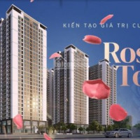 Full Quỹ Căn đẹp, Tầng đẹp Chung Cư Rose Town 79 đường Ngọc Hồi, Trực Tiếp Cđt - Hotline 0986888474