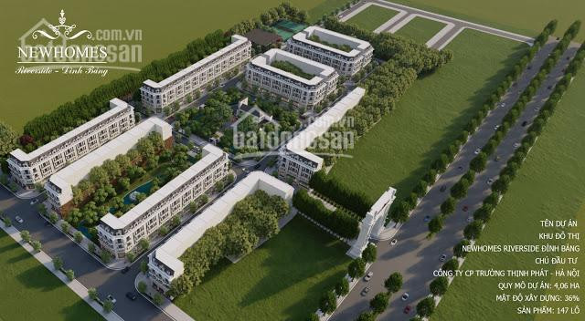 Thông Tin Dự án Newhomes Riverside đình Bảng Từ Sơn Bắc Ninh - Mở Bán đợt 1 Mua Giá Gốc Cđt 1