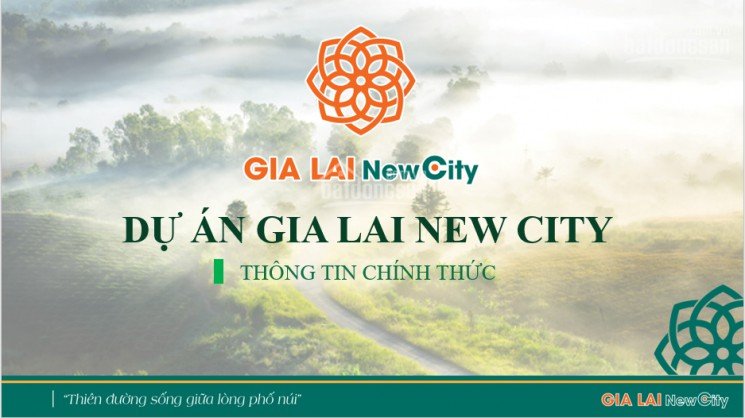 Khu dân cư Gia Lai New City, thiên đường sống giữa lòng phố Núi
