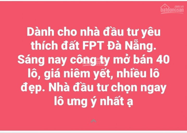 đất Nền Khu Fpt đà Nẵng 1 Lô Duy Nhất Giá 23,5tr/m2 Tốt Nhất Thị Trường 1