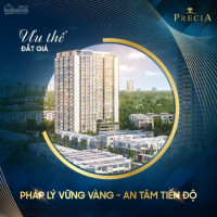 Dự án Căn Hộ Precia - Mới Xây T3/2020 Tại Quận 2 Với Pháp Lý Minh Bạch | Pkd: 0907896131