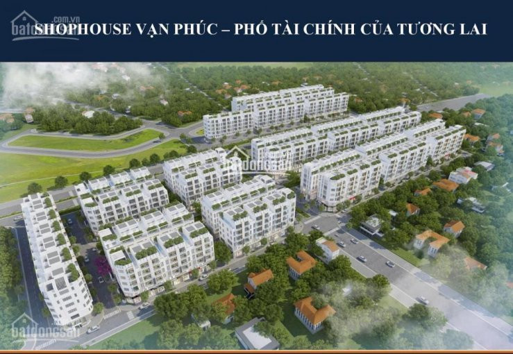 đăng Ký Mua Shophouse Him Lam Vạn Phúc  Giá Gốc Chủ đầu Tư 13,150 Tỷ (gồm Vat) Lh 0945 040 991 6