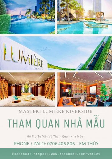 Nhận Booking Siêu Dự án Lumière Riverside Quận 2- Hỗ Trợ Chọn Căn đẹp Nhất Cho Quý Khách Hàng 2