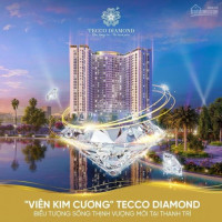 Chỉ Còn 3 Xuất Nội Bộ Tecco Diamond Chiết Khấu Cho Khách Hàng  Lên  Tới 12% Gtch 0345799632