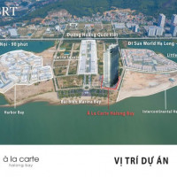 à La Carte Hạ Long Bay- Tòa Tháp Căn Hộ Khách Sạn đẹp Nhất- Vị Trí Vip Nhất- Hình ảnh Thực Tế Dự án