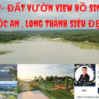 Chính Chủ Cần Bán Lô 1110m2 View Hồ Sinh Thái Xã Lộc An, Long Thành, Giá 4,2tr/m2 đường Nhựa ô Tô 6m