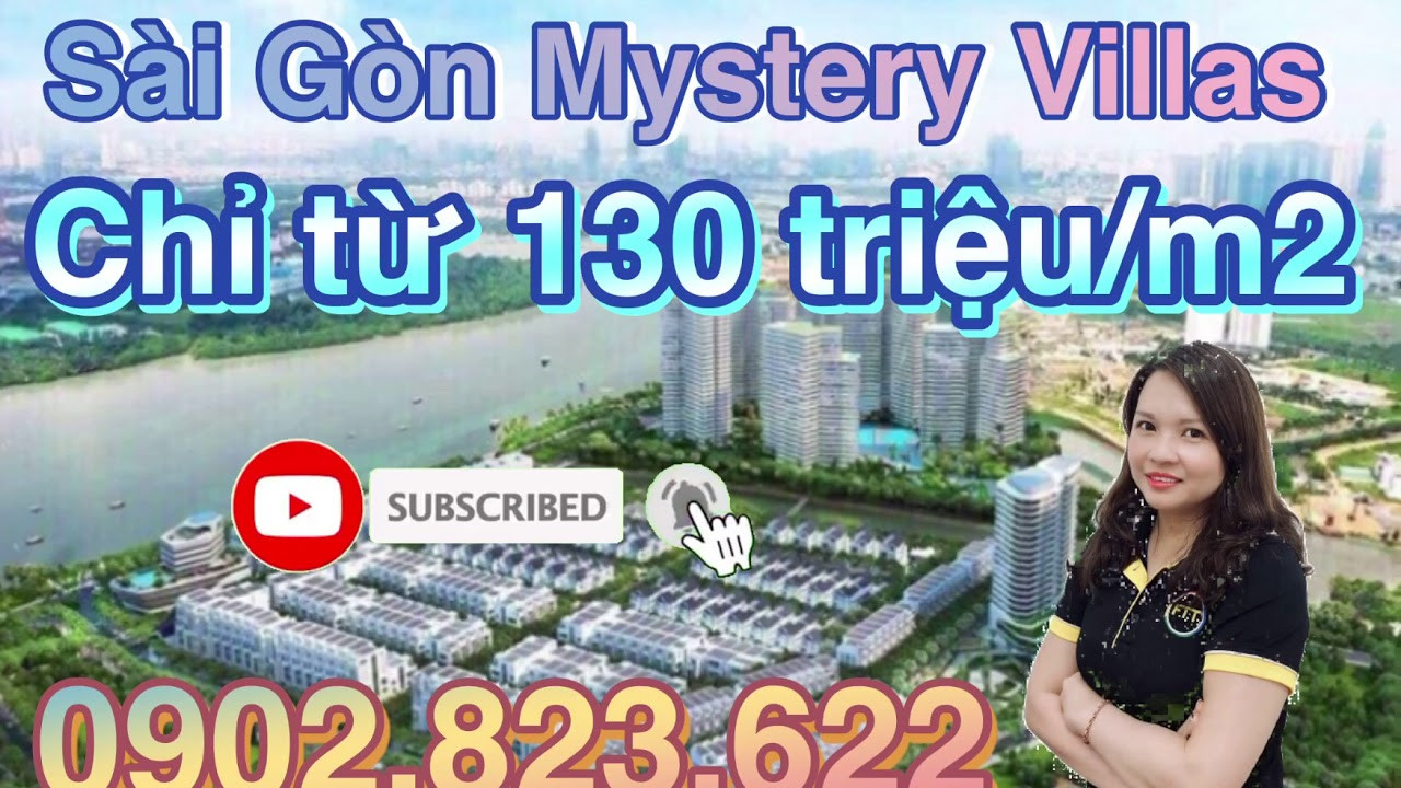 Thuý Quyên 0902823622 Chuyên Bán đất Nhà Phố Biệt Thự Saigon Mystery Villas, Thạnh Mỹ Lợi, Q2 1