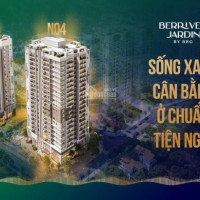 Cực Phẩm 3 Phòng Ngủ 100m2 Giá Chỉ 3,1x Tỷ - Nhanh Tay Liên Hệ Sở Hữu Berriver Jardin No4