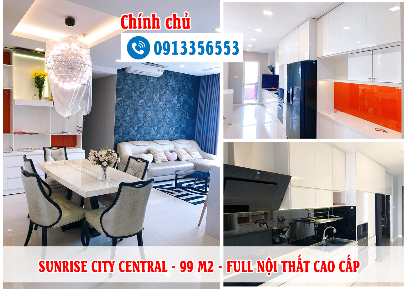 CHÍNH CHỦ BÁN 2PN SUNRISE CITY CENTRAL – 99 M2 - FULL NỘI THẤT CỰC KỲ CAO CẤP - GIÁ SIÊU TỐT CHỈ 49 TỶ