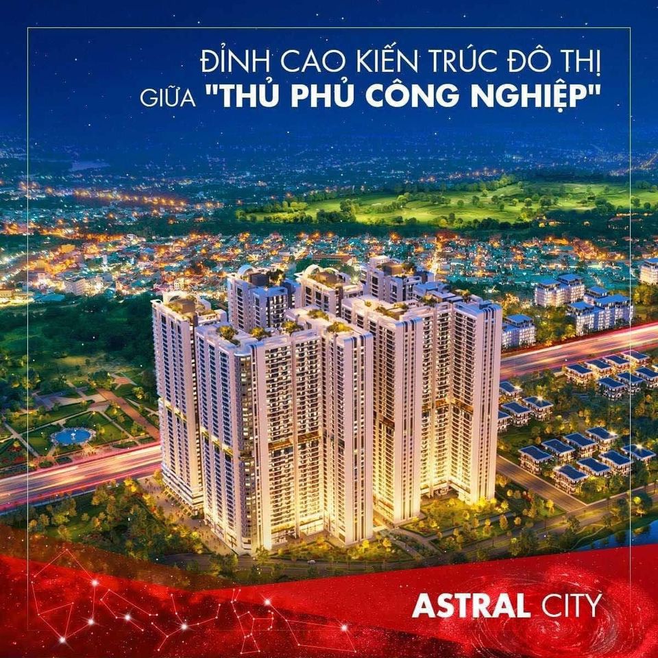 ASTRAL CITY- 300m mặt tiền đường QL13- TT 290tr sở hữu ngay view Landmark 81 -HT vay 25 năm - LS 0%