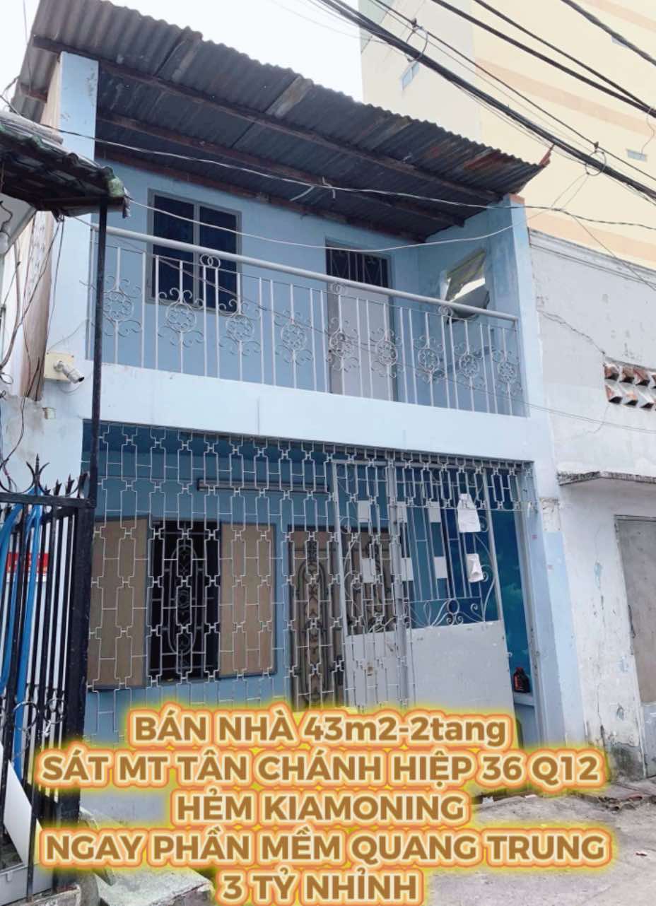 Bán nhà 43m2-2tang sát mt Tân Chánh Hiệp 36 Q12 , hẻm kiamoning, ngay PMQT , 3 tỷ nhỉnh 0932030061