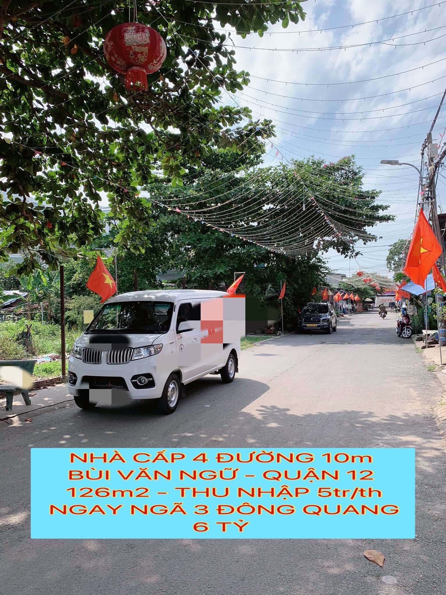 Nhà cấp4 đường 10m Bùi Văn Ngữ Q12, 126m2 ,thu nhập 5tr/th, ngay ngã 3 Đông Quang ,6 tỷ 0932030061 3