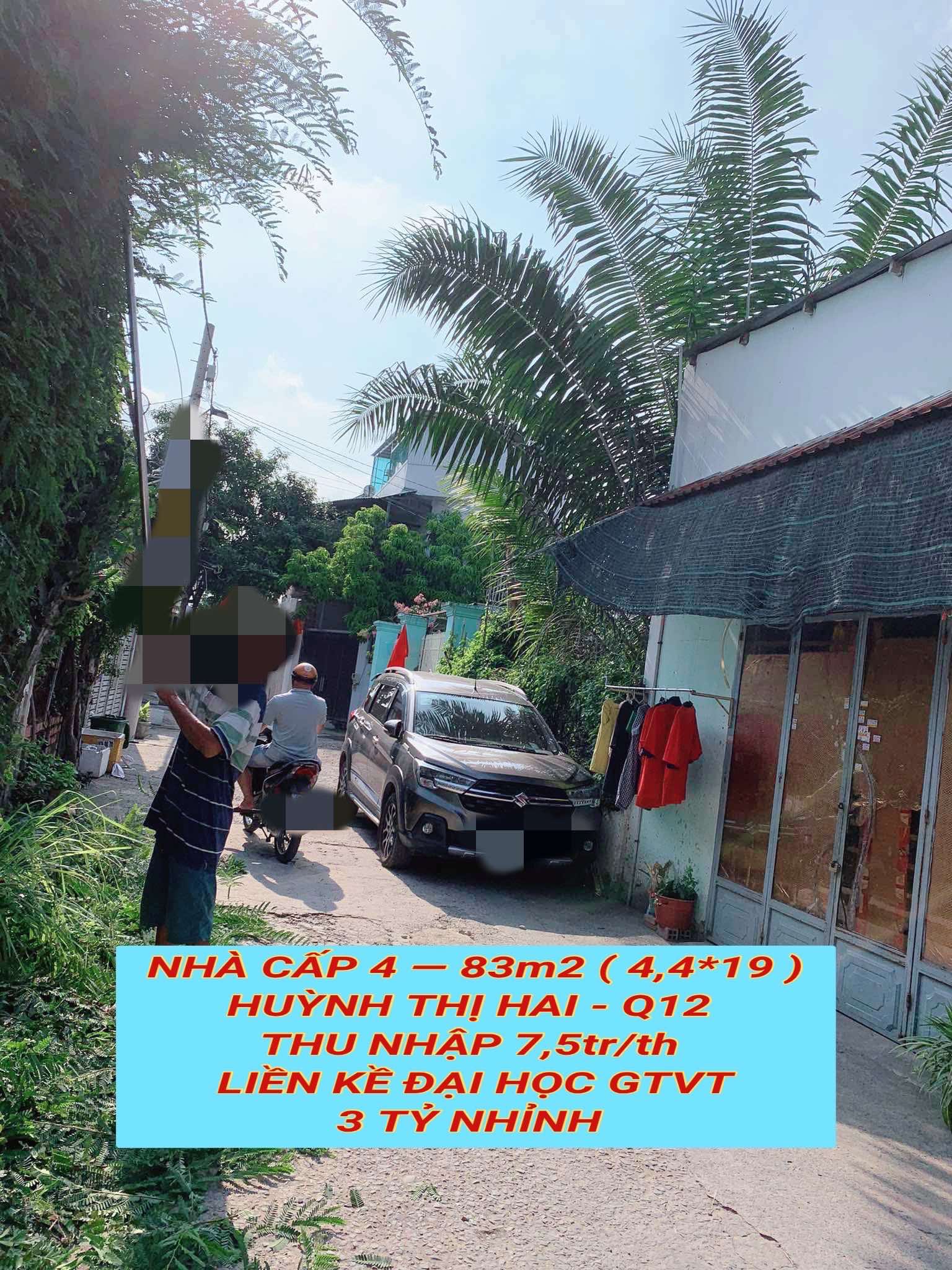 Nhà cấp 4 , 83m2 Huỳnh Thị Hai Q12, thu nhập 7,5tr/th ,liền kề Đại Học GTVT, 3 tỷ nhỉnh 0932030061 3