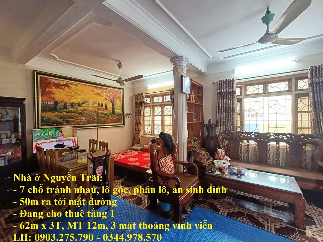 Bán nhà phố Nguyễn Trãi, lô góc, ô tô tránh, 3 thoáng, 62m x 3T, MT: 12m, nhỉnh 11 tỷ 3