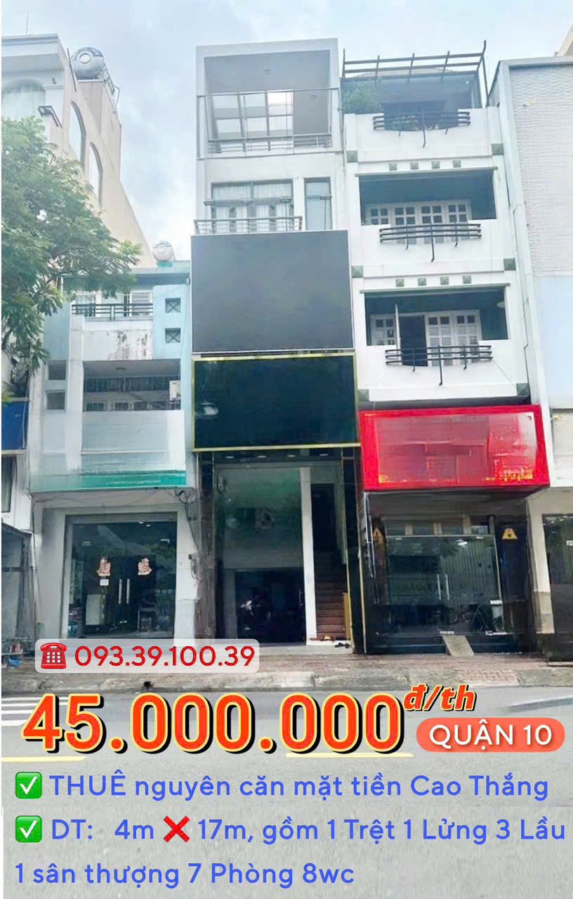 THUÊ NGUYÊN CĂN: từ 30.000.000 Đ/TH - MẶT TIỀN QUẬN 10 - ĐỊNH VỊ DỄ TÌM, KINH DOANH SẦM UẤT. LH: 3