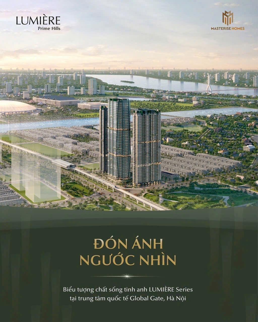 Chung cư Masteri Cổ Loa – LUMIÈRE Prime Hills view sông Hồng, ưu đãi 0% lãi suất