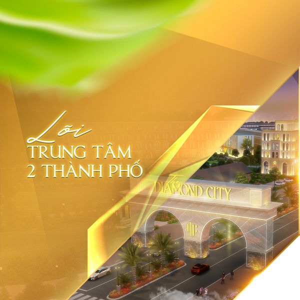 KHAI THÁC CƠ HỘI: CHỈ 320 TRIỆU SỞ HỮU NGAY ĐẤT VÀNG TẠI THE DIAMON CITY, THÀNH PHỐ ĐỨC HÒA 3