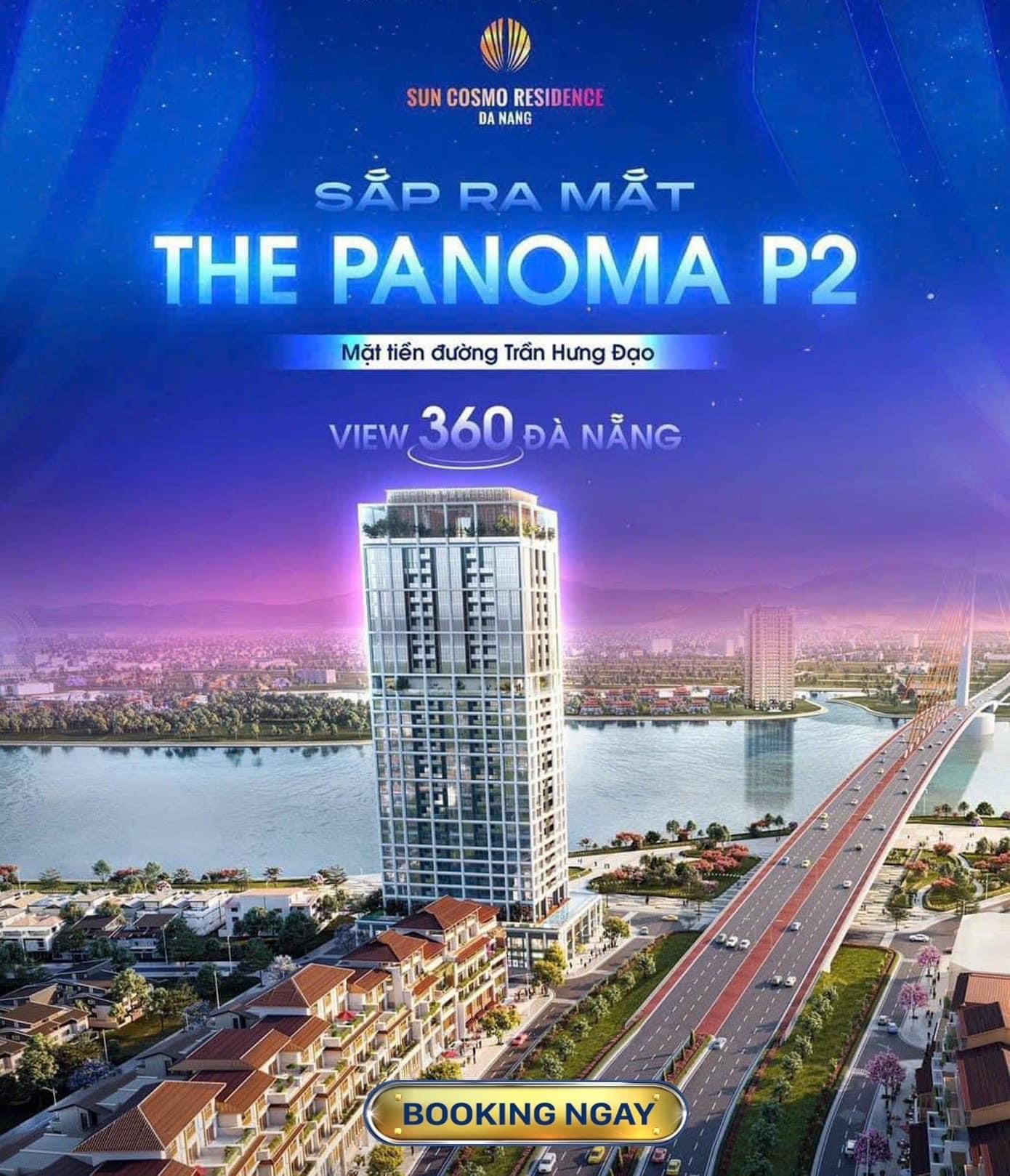 Chính Thức Ra Mắt - THE PANOMA 2 - Trực Diện Sông Hàn Đà Nẵng 1