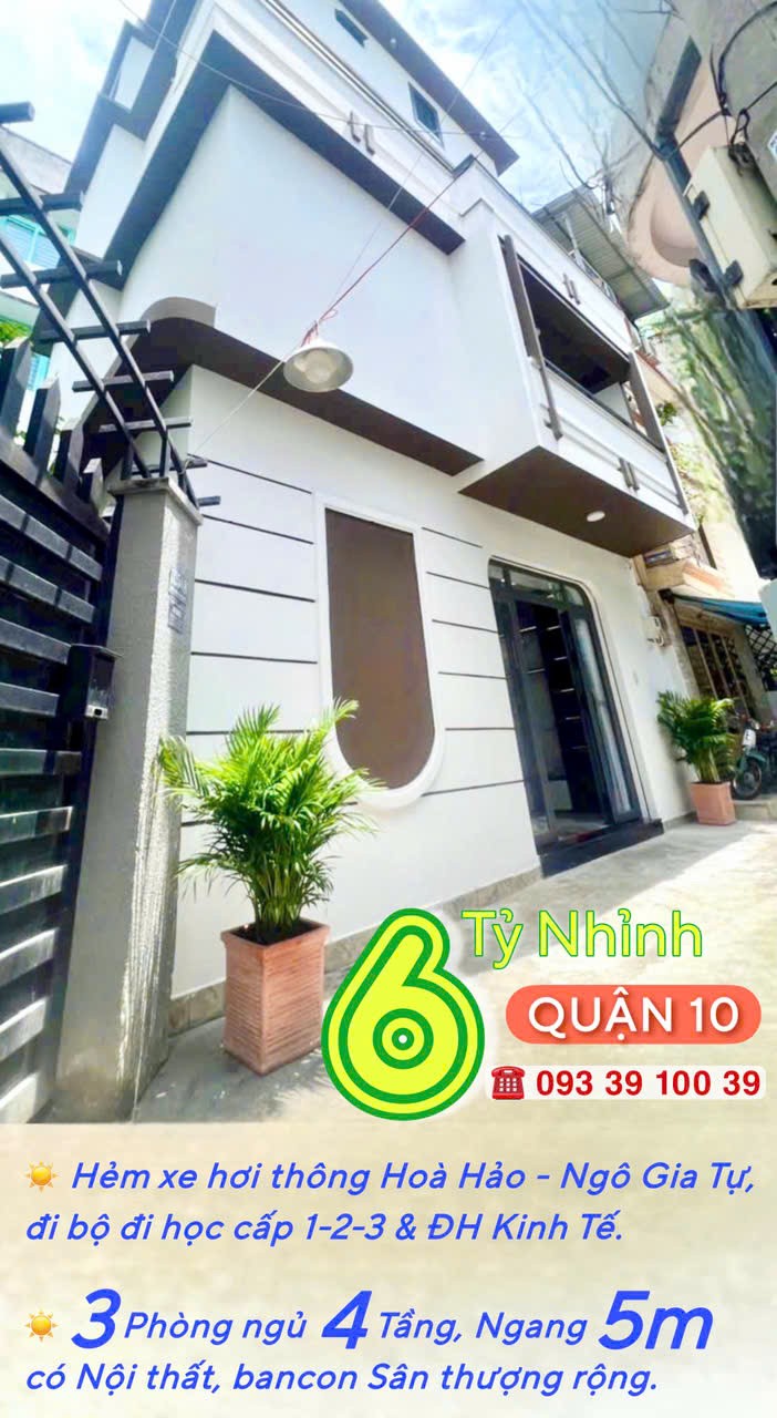 Hẻm xe hơi Quận 10- ĐH Kinh Tế- 3 Phòng ngủ 4 Tầng 5m ngang: 6 Tỷ hơn (số tiến 3456) VŨ 0933910039 5