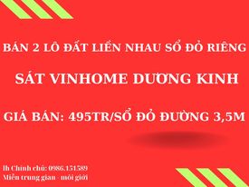 bán đất sổ đỏ chính chủ giá siêu rẻ nằm ngay trung tâm phát triển kinh tế quận Dương Kinh- Hải Phòng 495tr/ sổ đỏ 3