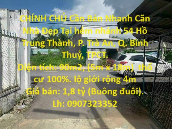 CHÍNH CHỦ Cần Bán Nhanh Căn Nhà Đẹp Tại Quận Bình Thủy, TP Cần Thơ