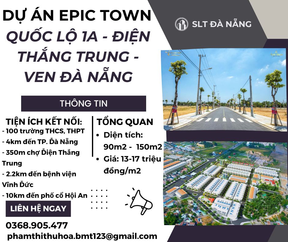 Dự án Epic Town Quảng Nam - ven Đà Nẵng